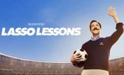Leadership Lessons from Ted Lasso 1