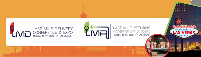 Last Mile Delivery and Returns 2025 Expo