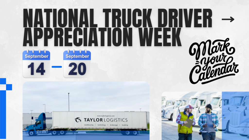 National Truck Driver Appreciation Week 2025