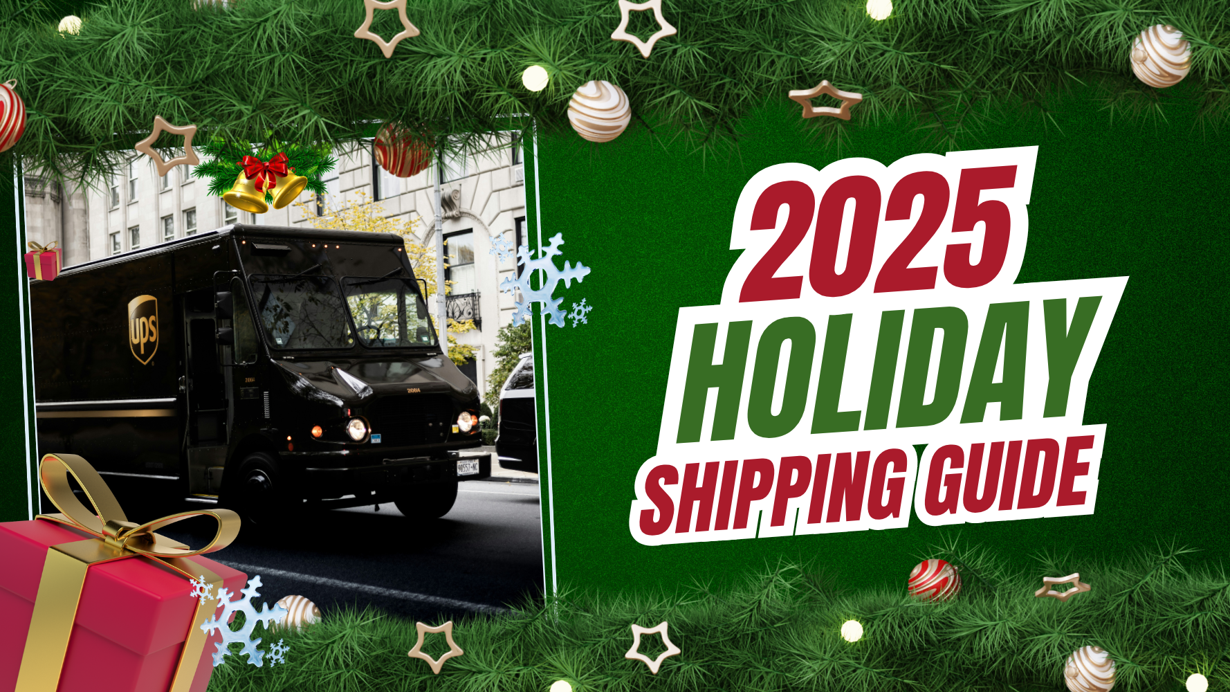 2025 Holiday Shipping Guide