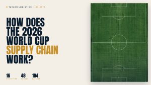 How Does the 2026 FIFA World Cup Supply Chain Work