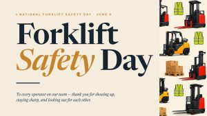 National Forklift Safety Day 2026