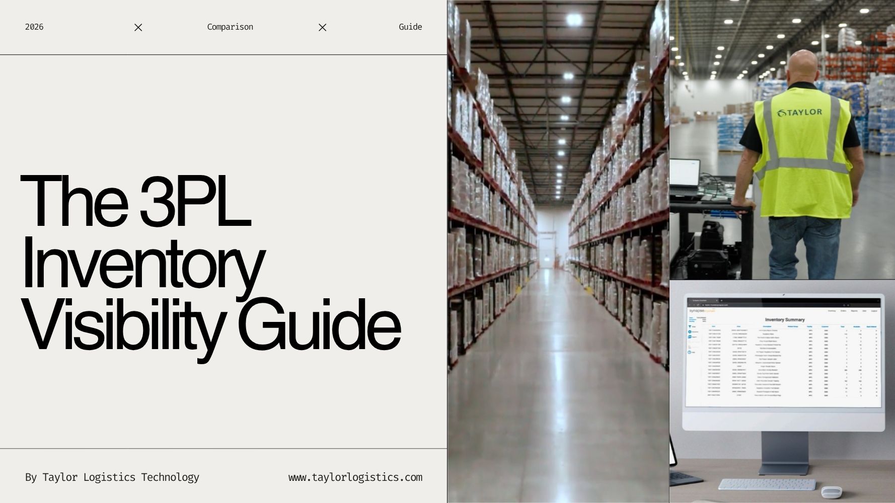 The 3PL Inventory Visibility Guide - Taylor Logistics Inc. - Taylor Logistics Inc. Taylor Logistics warehouse, team member, and WMS inventory portal featured in the 2026 3PL Inventory Visibility Guide.